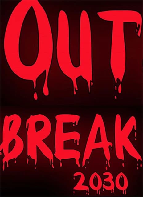 Outbreak 2030